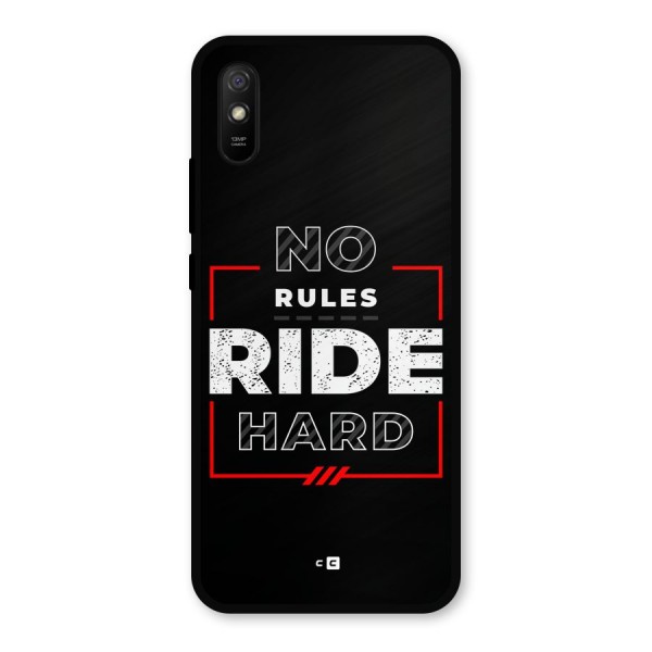 Rules Ride Hard Metal Back Case for Redmi 9a