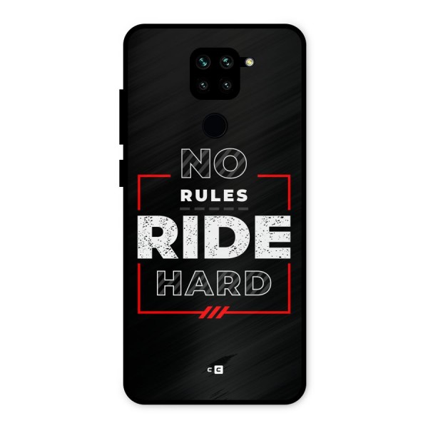 Rules Ride Hard Metal Back Case for Redmi Note 9