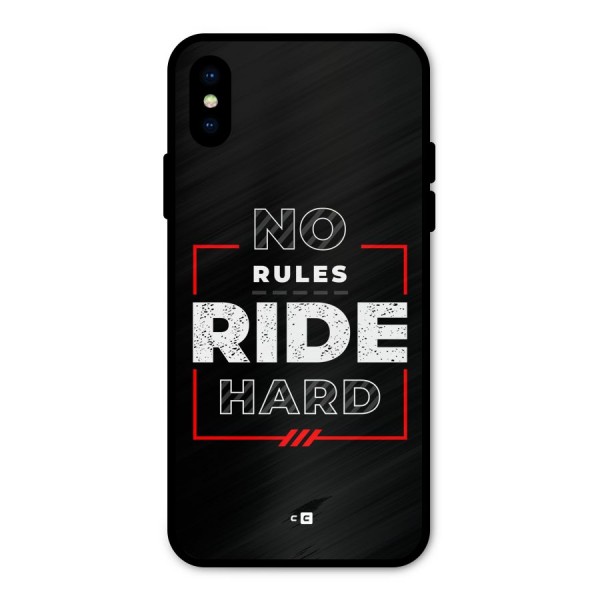 Rules Ride Hard Metal Back Case for iPhone X