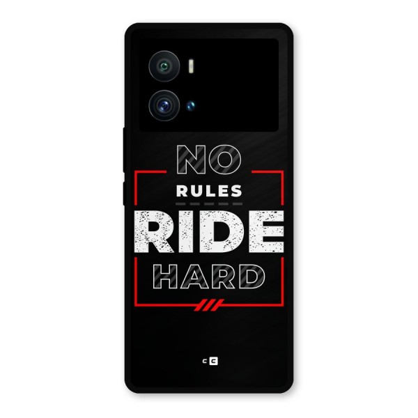 Rules Ride Hard Metal Back Case for iQOO 9 Pro