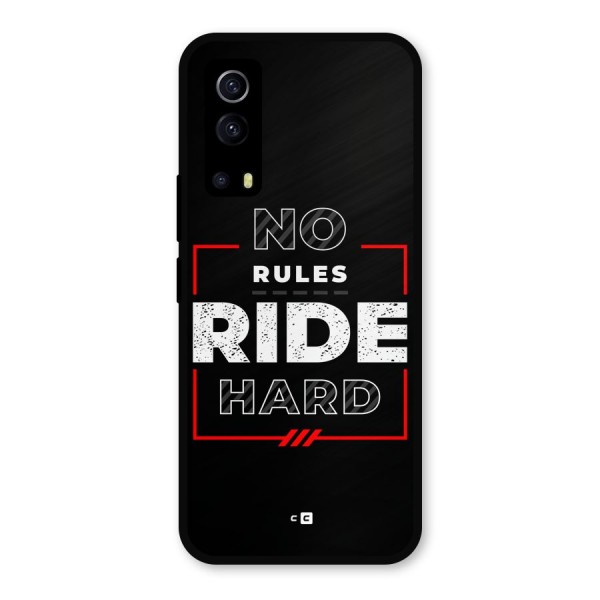Rules Ride Hard Metal Back Case for iQOO Z3
