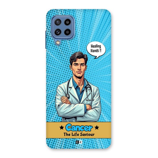 Saviour Cancer Back Case for Galaxy M32