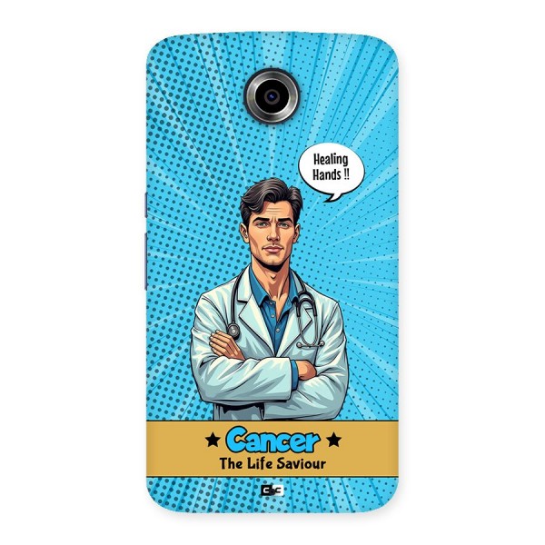 Saviour Cancer Back Case for Google Nexus 6