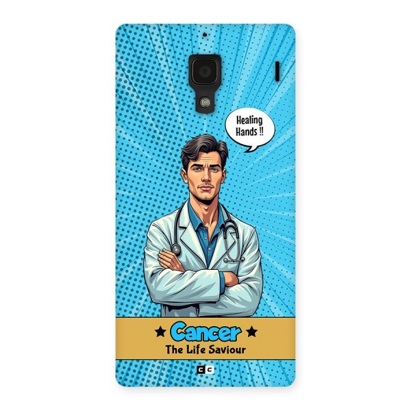 Saviour Cancer Back Case for Redmi 1s