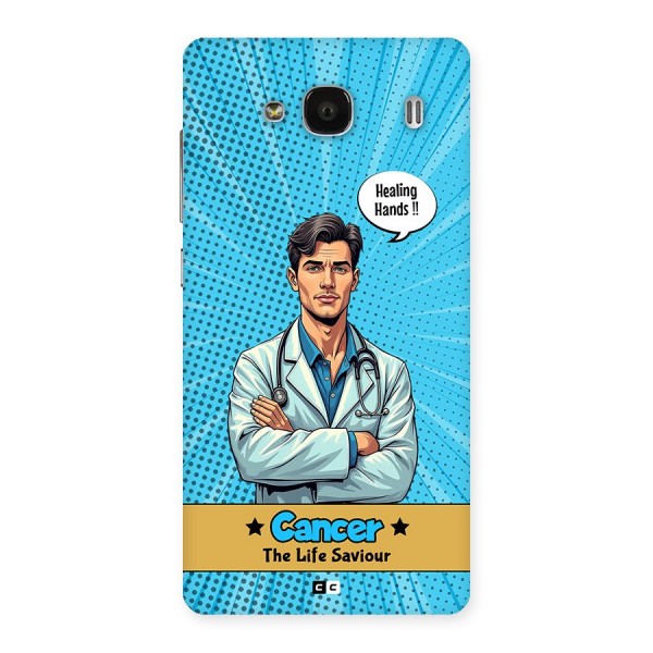 Saviour Cancer Back Case for Redmi 2