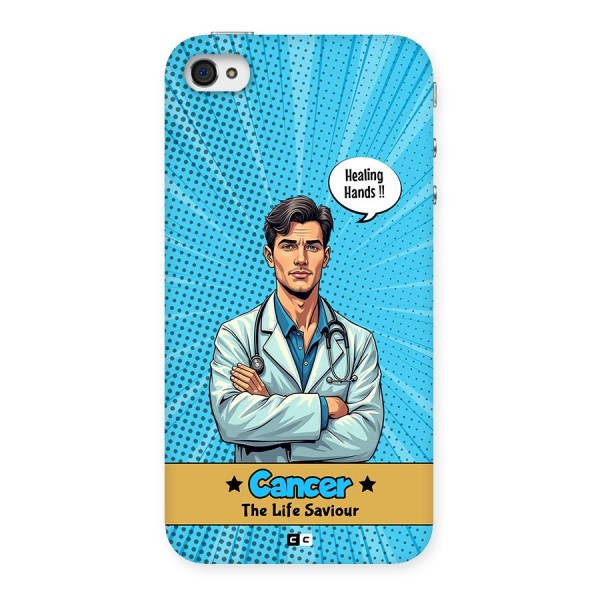 Saviour Cancer Back Case for iPhone 4 4s