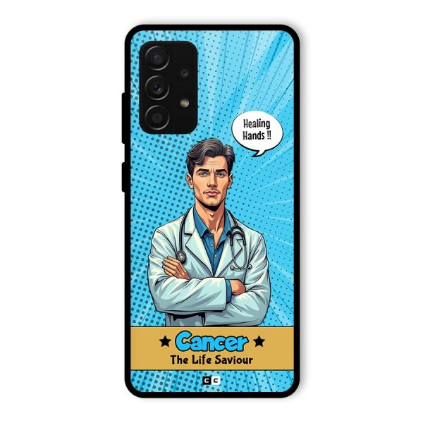 Saviour Cancer Glass Back Case for Galaxy A53 5G
