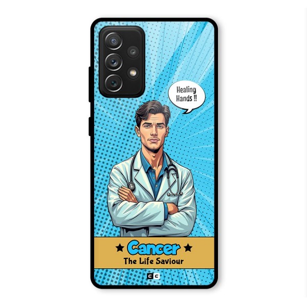 Saviour Cancer Glass Back Case for Galaxy A72