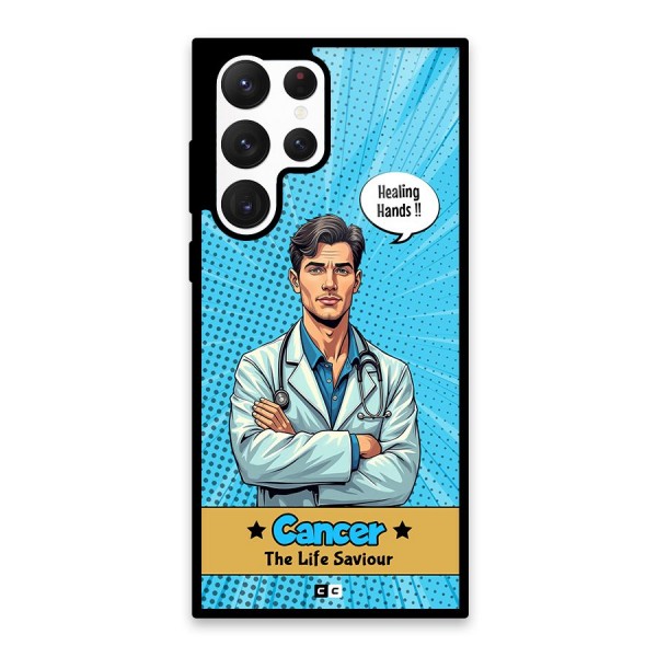 Saviour Cancer Glass Back Case for Galaxy S22 Ultra 5G