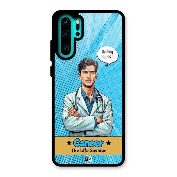 Saviour Cancer Glass Back Case for Huawei P30 Pro