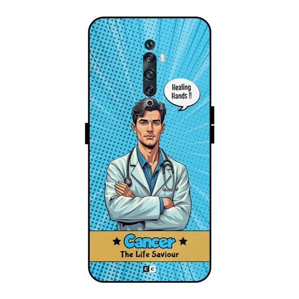 Saviour Cancer Metal Back Case for Oppo Reno2 F