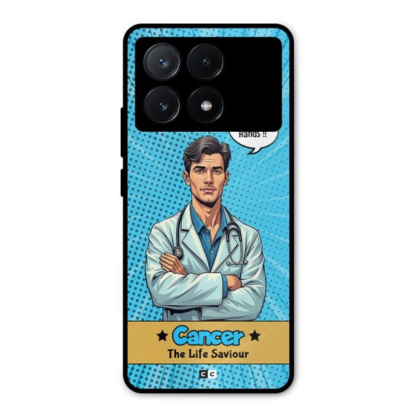 Saviour Cancer Metal Back Case for Poco X6 Pro