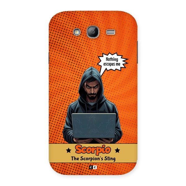 Scorpio Warning Back Case for Galaxy Grand Neo Plus