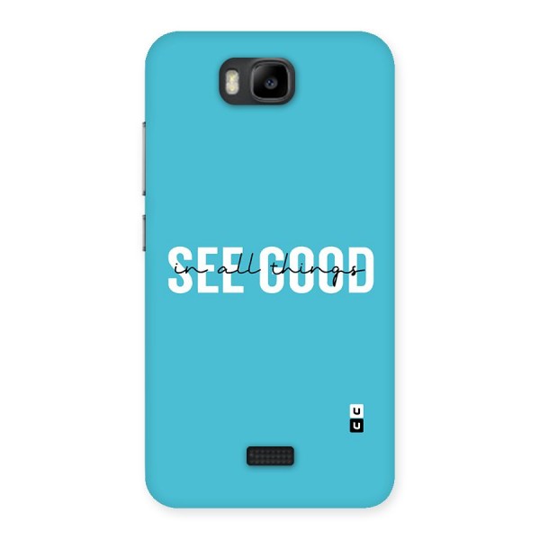 See Good in All Things Back Case for Honor Bee