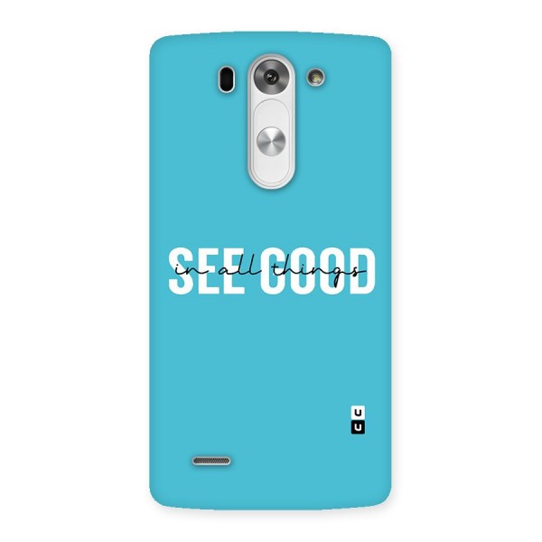 See Good in All Things Back Case for LG G3 Mini