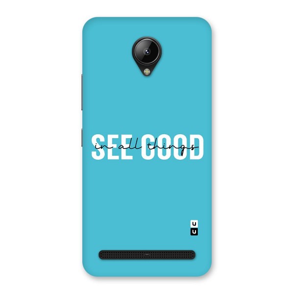 See Good in All Things Back Case for Lenovo C2