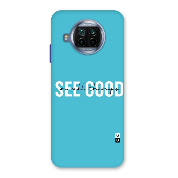 See Good in All Things Back Case for Mi 10i
