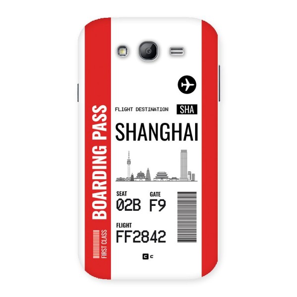 Shanghai Boarding Pass Back Case for Galaxy Grand Neo