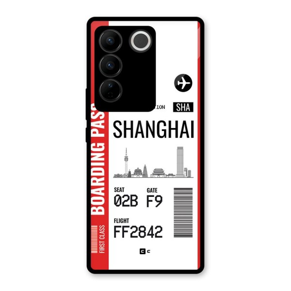 Shanghai Boarding Pass Glass Back Case for Vivo V27