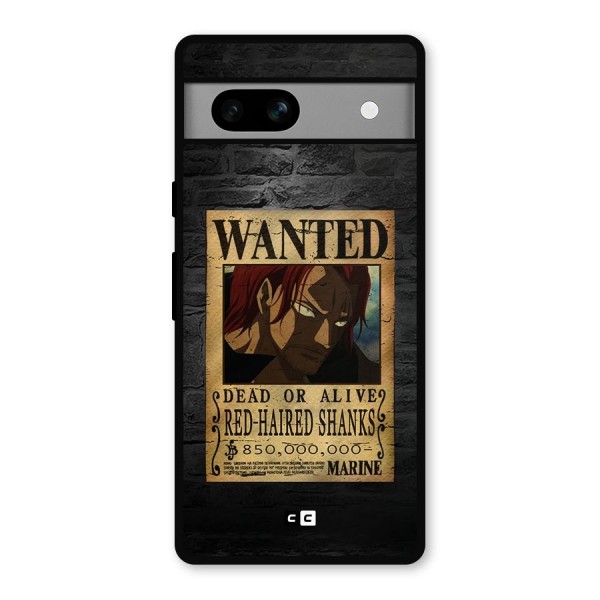 Shanks Wanted Metal Back Case for Google Pixel 7a