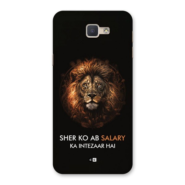 Sher On Salary Back Case for Galaxy J5 Prime