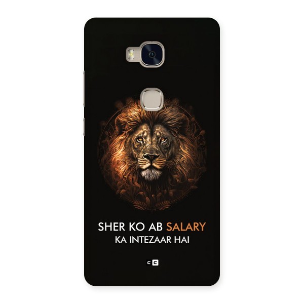 Sher On Salary Back Case for Honor 5X