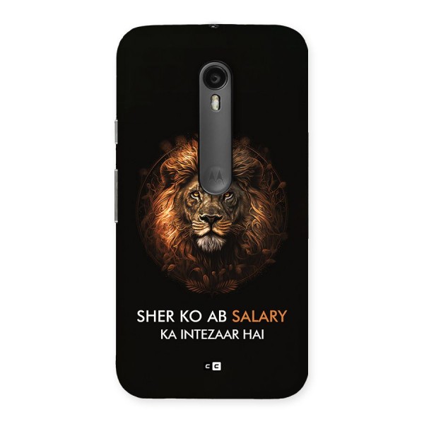 Sher On Salary Back Case for Moto G3