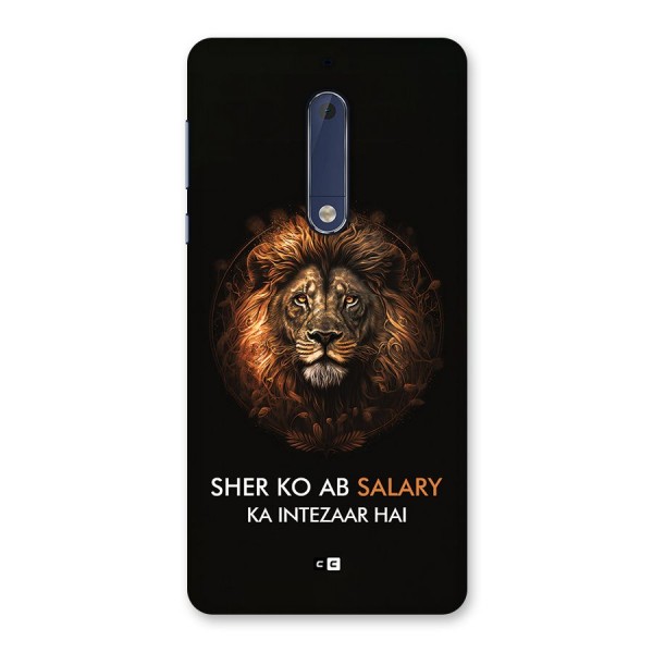 Sher On Salary Back Case for Nokia 5