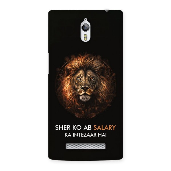 Sher On Salary Back Case for Oppo Find 7