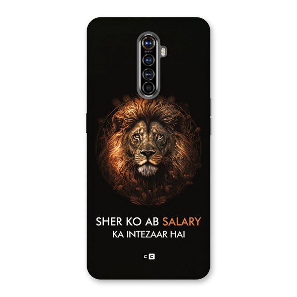 Sher On Salary Back Case for Realme X2 Pro