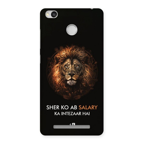Sher On Salary Back Case for Redmi 3S Prime