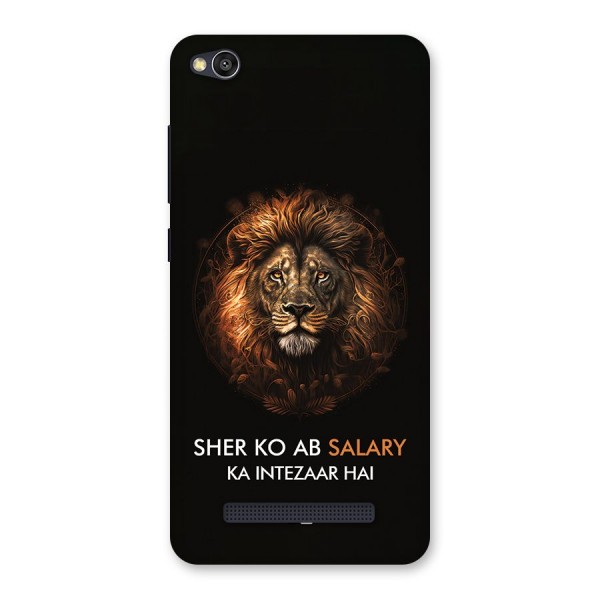 Sher On Salary Back Case for Redmi 4A