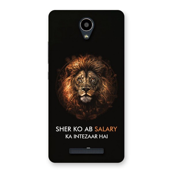 Sher On Salary Back Case for Redmi Note 2