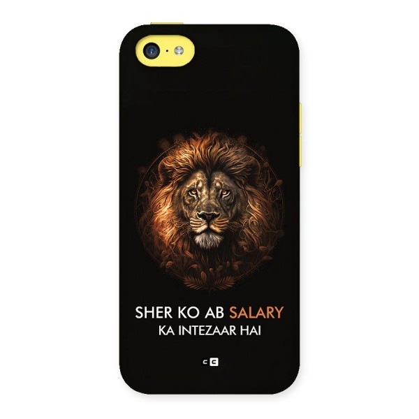 Sher On Salary Back Case for iPhone 5C