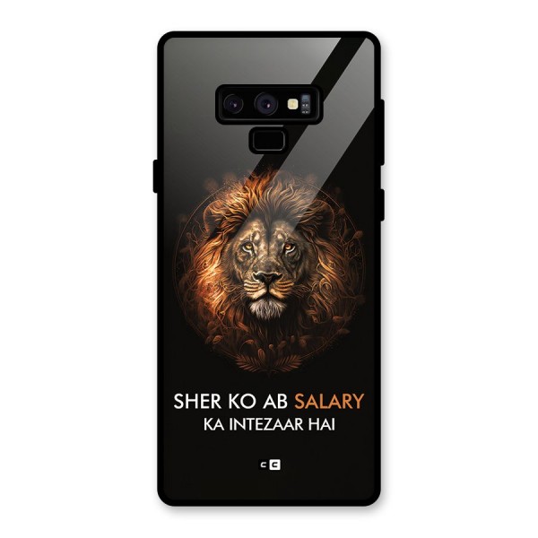Sher On Salary Glass Back Case for Galaxy Note 9