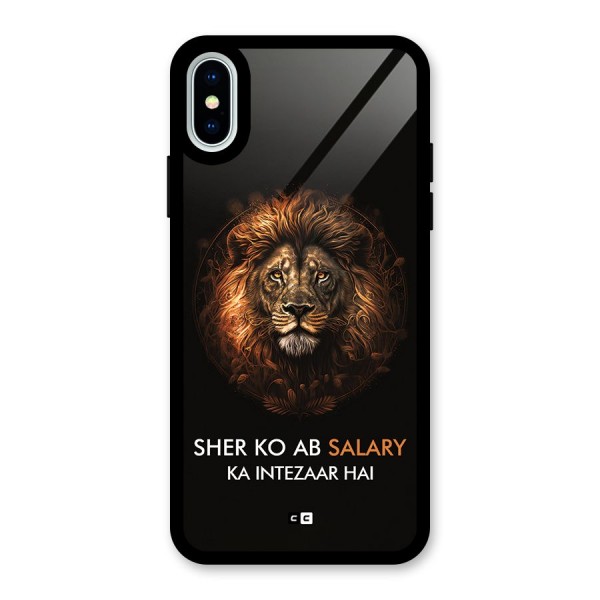 Sher On Salary Glass Back Case for iPhone X