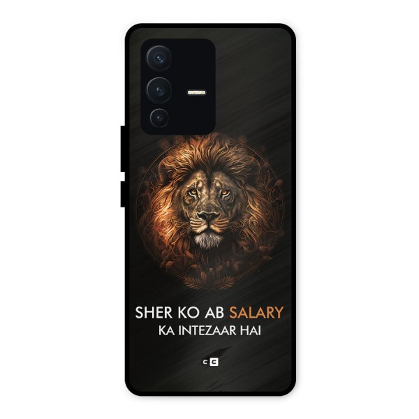 Sher On Salary Metal Back Case for Vivo V23 5G