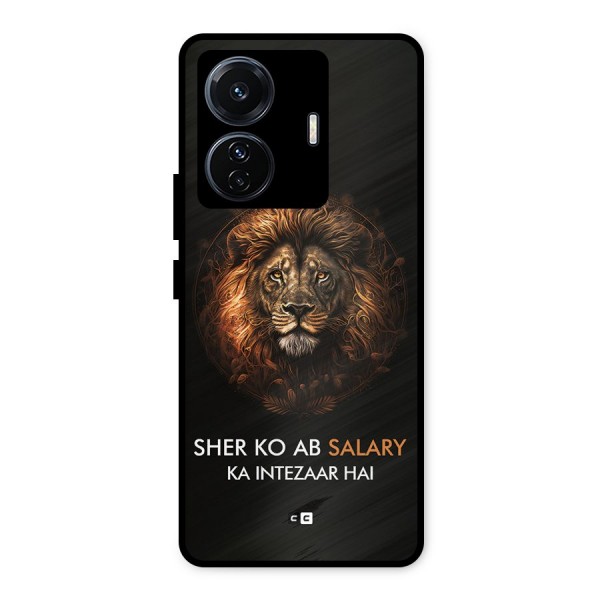 Sher On Salary Metal Back Case for iQOO Z6