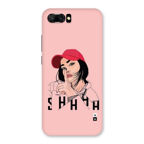 Shhhh Girl Back Case for Honor 10