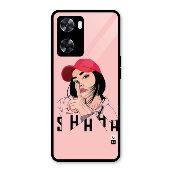 Shhhh Girl Glass Back Case for Oppo A77