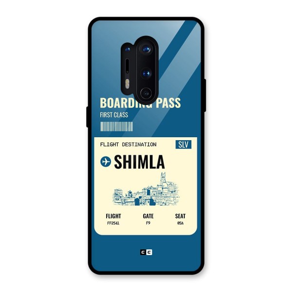 Shimla Boarding Pass Glass Back Case for OnePlus 8 Pro