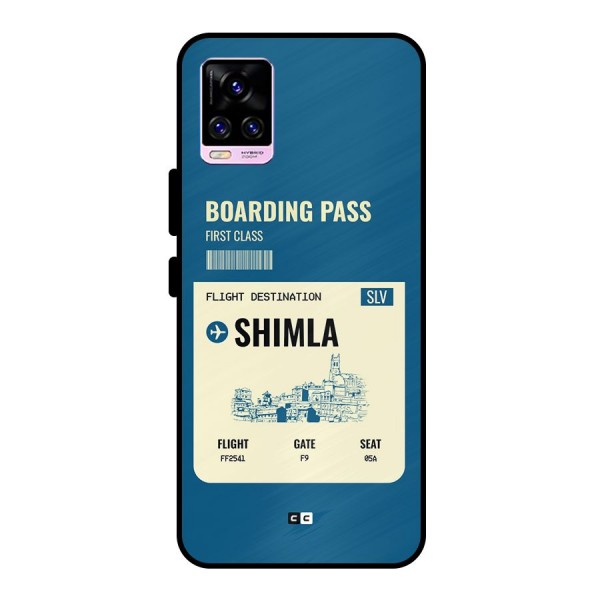 Shimla Boarding Pass Metal Back Case for Vivo V20 Pro