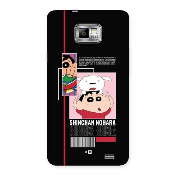 Shinchan Nohara Back Case for Galaxy S2