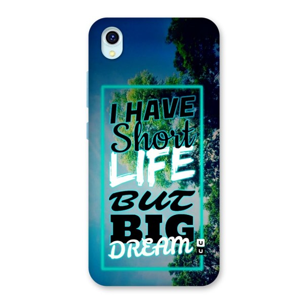 Short Life Big Dream Back Case for Vivo Y1s