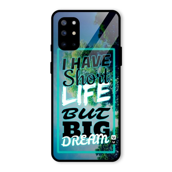 Short Life Big Dream Glass Back Case for OnePlus 8T
