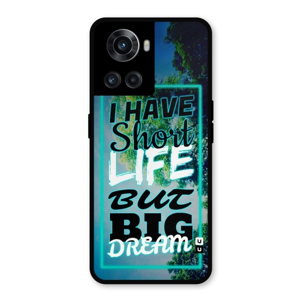 Short Life Big Dream Metal Back Case for OnePlus 10R