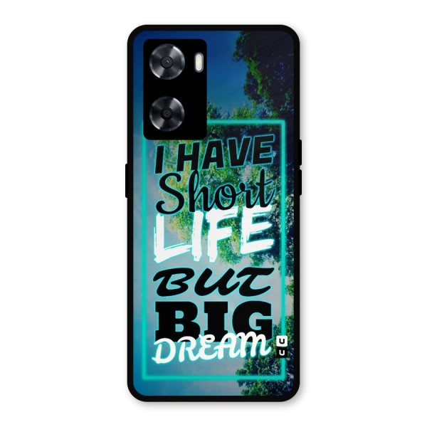 Short Life Big Dream Metal Back Case for Oppo A77