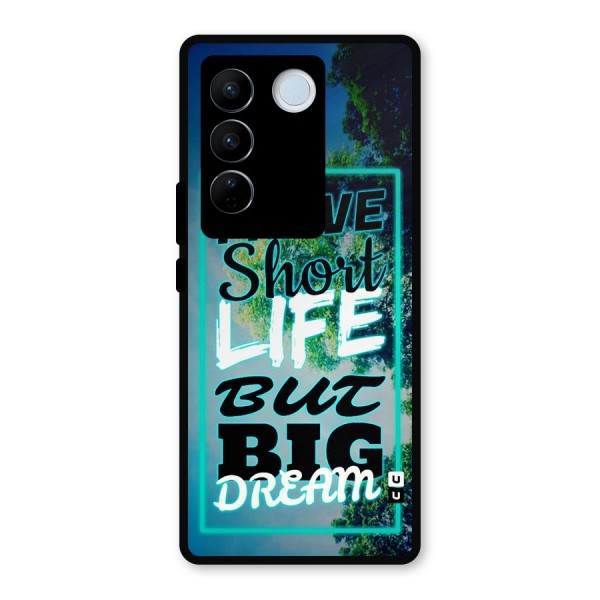 Short Life Big Dream Metal Back Case for Vivo V27 Pro