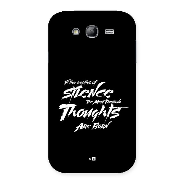 Silent Thoughts Back Case for Galaxy Grand Neo Plus