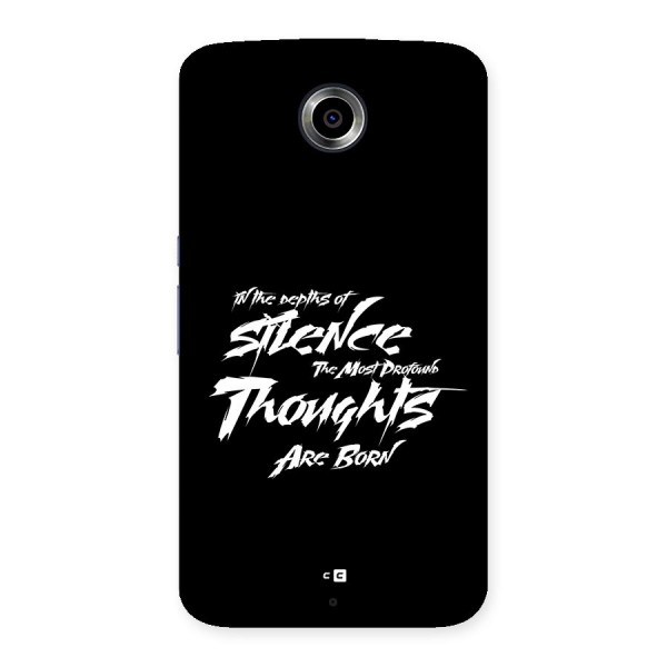 Silent Thoughts Back Case for Google Nexus 6